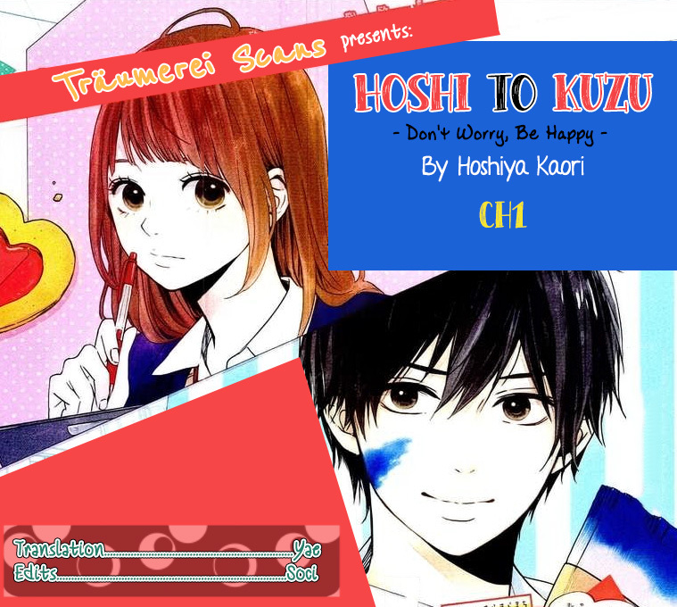 Hoshi to Kuzu - Don't Worry, Be Happy Chapter 1 page 1 - Chapter 1