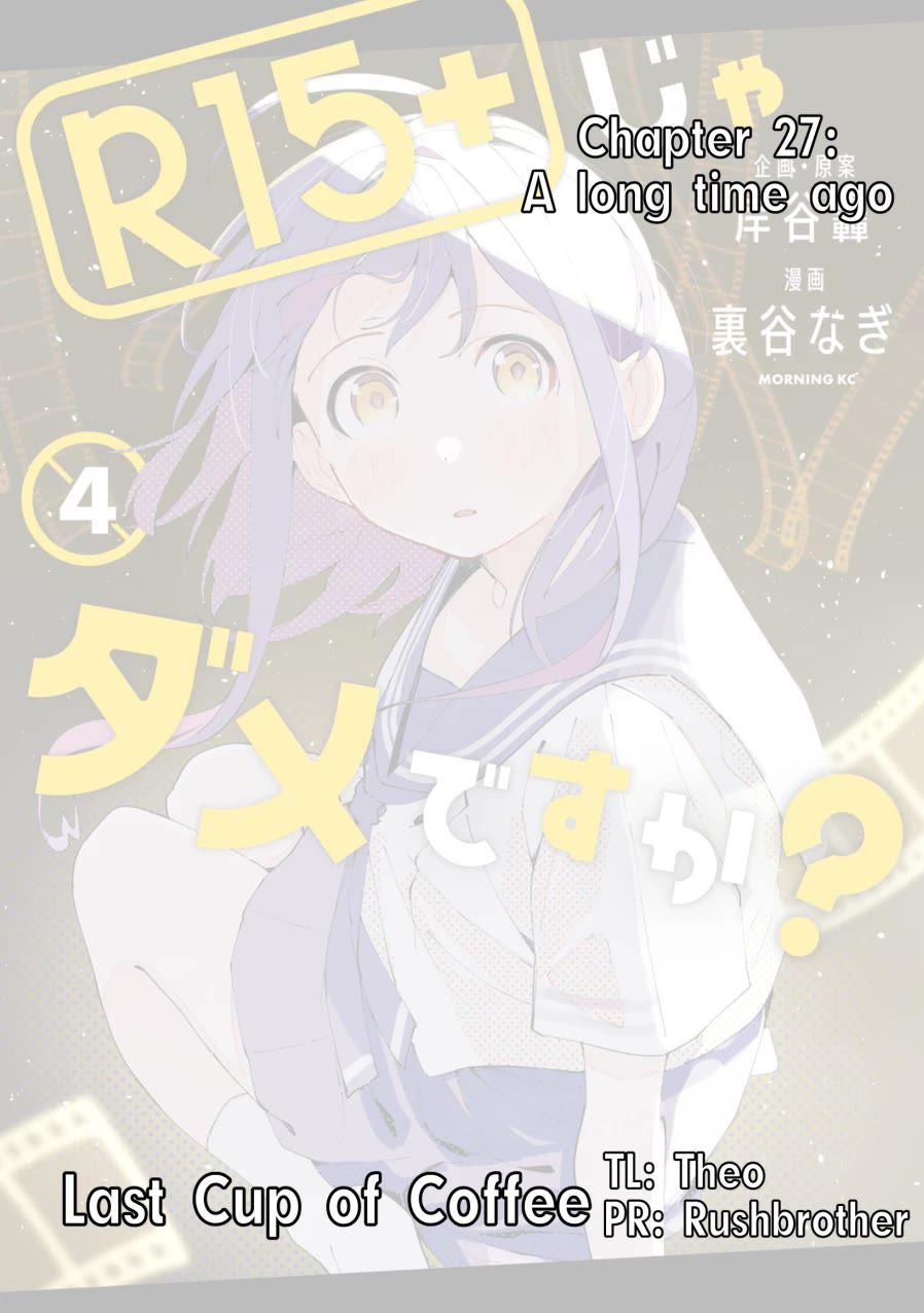 How About R15? Chapter 28 page 1 - Chapter 28: A Long Time Ago