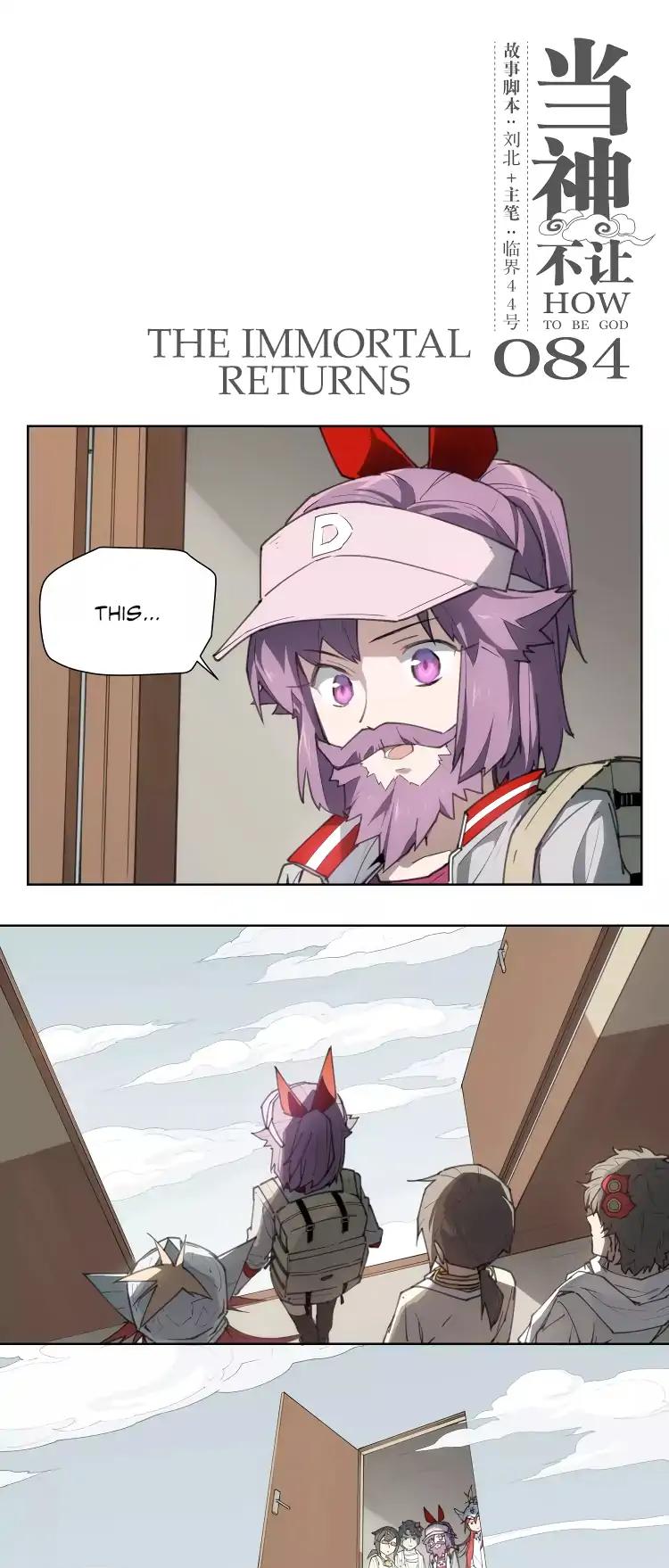 How to be God Chapter 84 page 2 - Chapter 84: The Immortal Returns