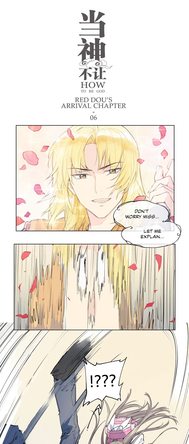 How to be God Chapter 99 page 2 - Chapter 99: Red's Dou arrival chapter 06