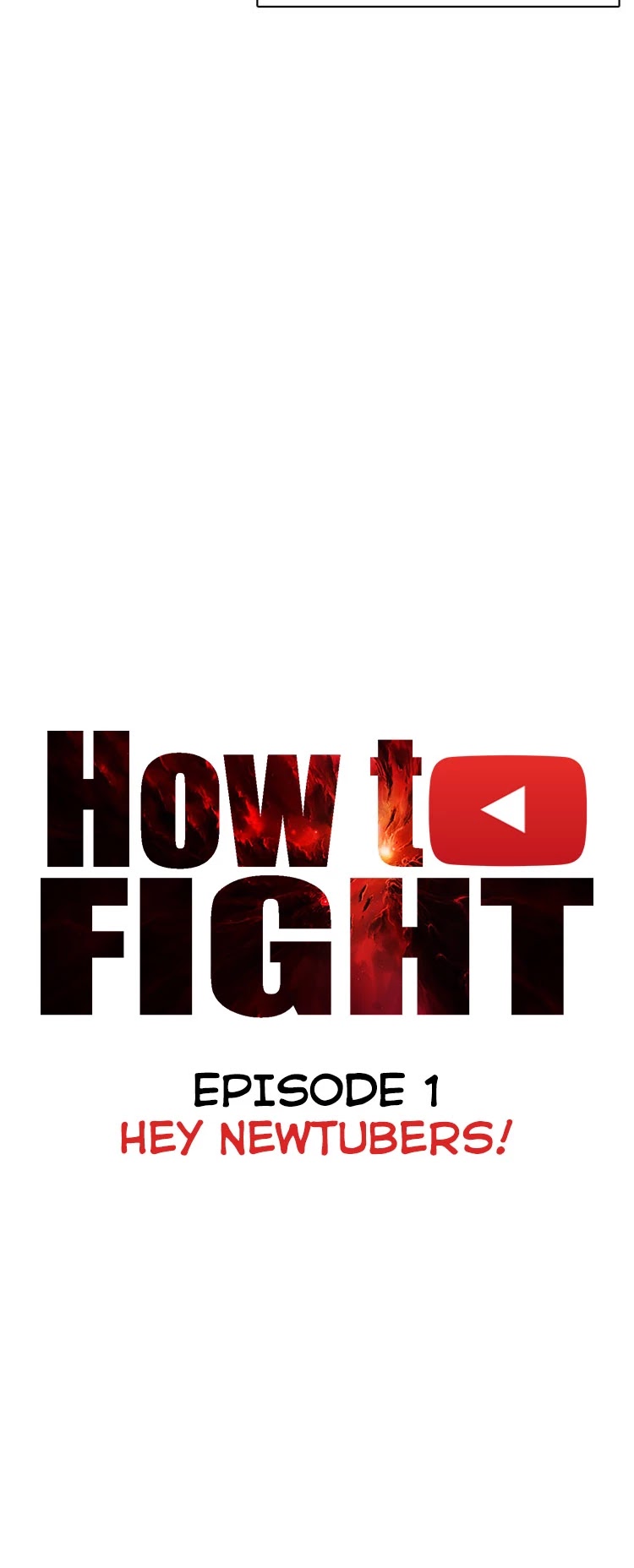 How to Fight Chapter 1 page 11 - Chapter 1: Hey, Newtubers!