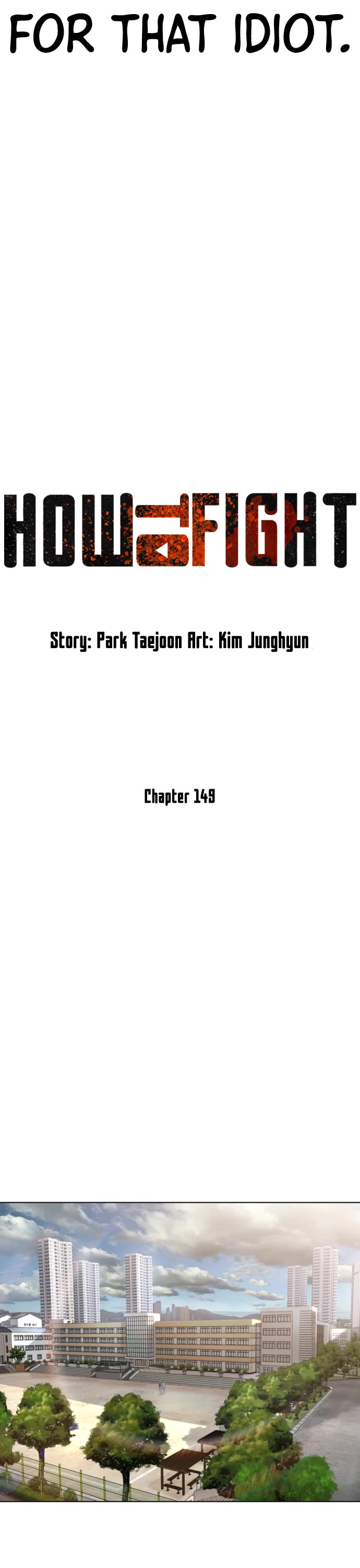 How to Fight Chapter 149 page 15 - Chapter 149: I can't do this.