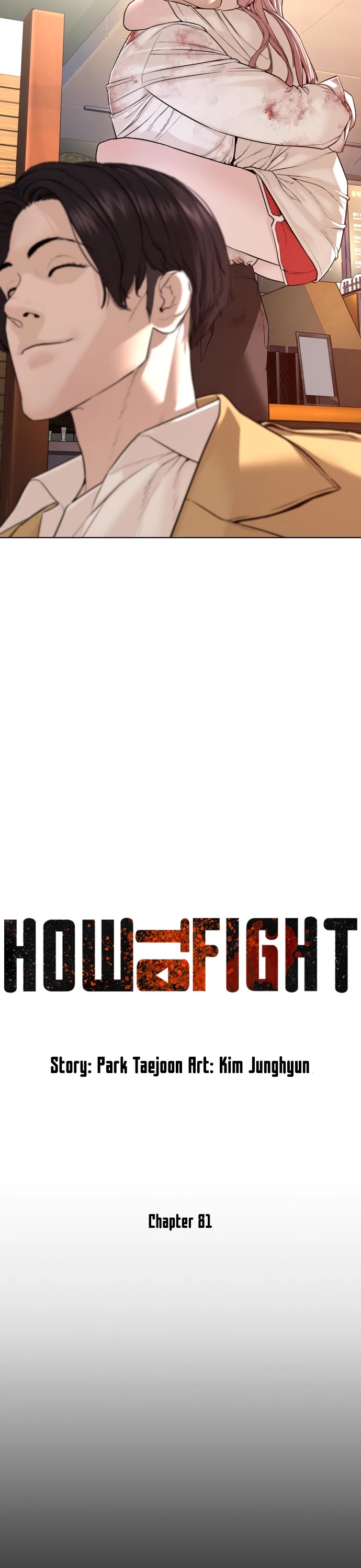 How to Fight Chapter 81 page 10 - Chapter 81: Time out!!!