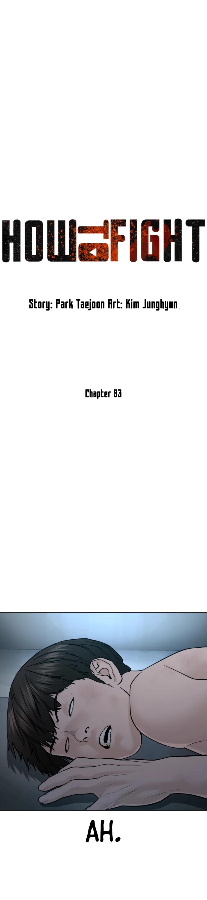 How to Fight Chapter 93 page 17 - Chapter 93: You guys don't talk much, huh.