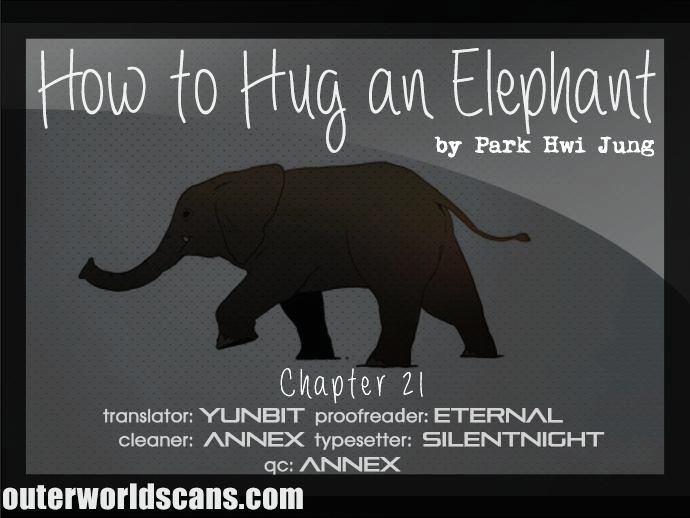How to Hug an Elephant Chapter 21 page 1 - Chapter 21