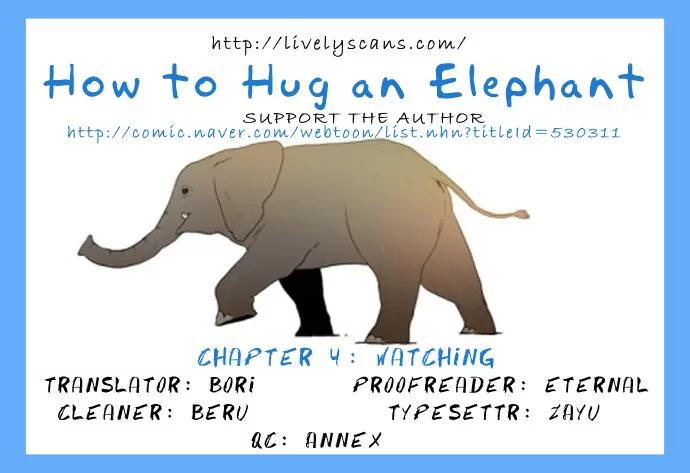How to Hug an Elephant Chapter 4 page 1 - Chapter 4 : Watching