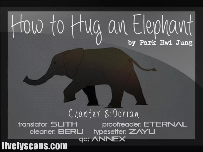 How to Hug an Elephant Chapter 8 page 1 - Chapter 8 : Dorian
