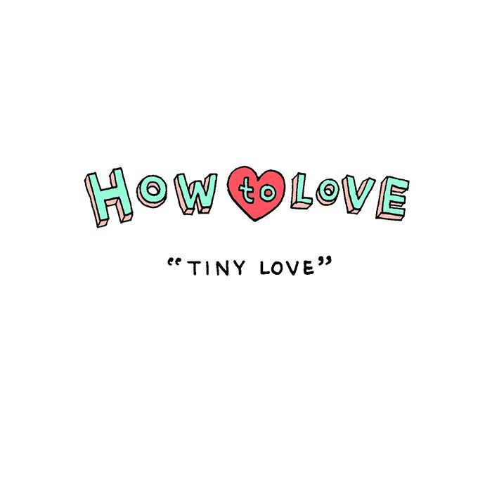 How to Love Chapter 10 page 1 - Chapter 10 : Tiny Love