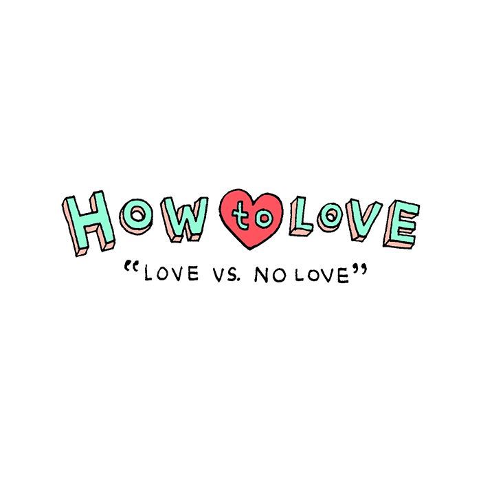 How to Love Chapter 3 page 1 - Chapter 3 : Love vs No Love
