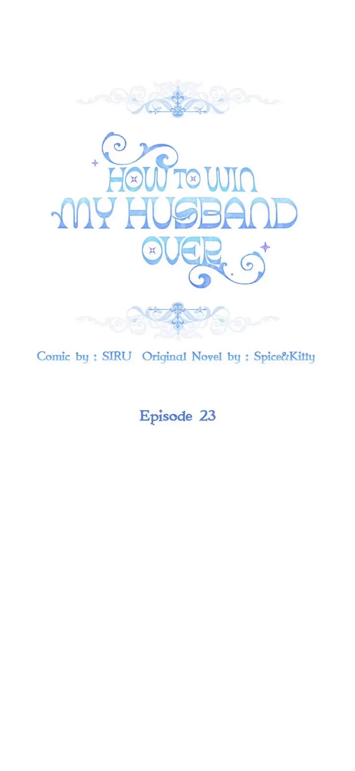 How to Win My Husband Over Chapter 23 page 4 - Chapter 23