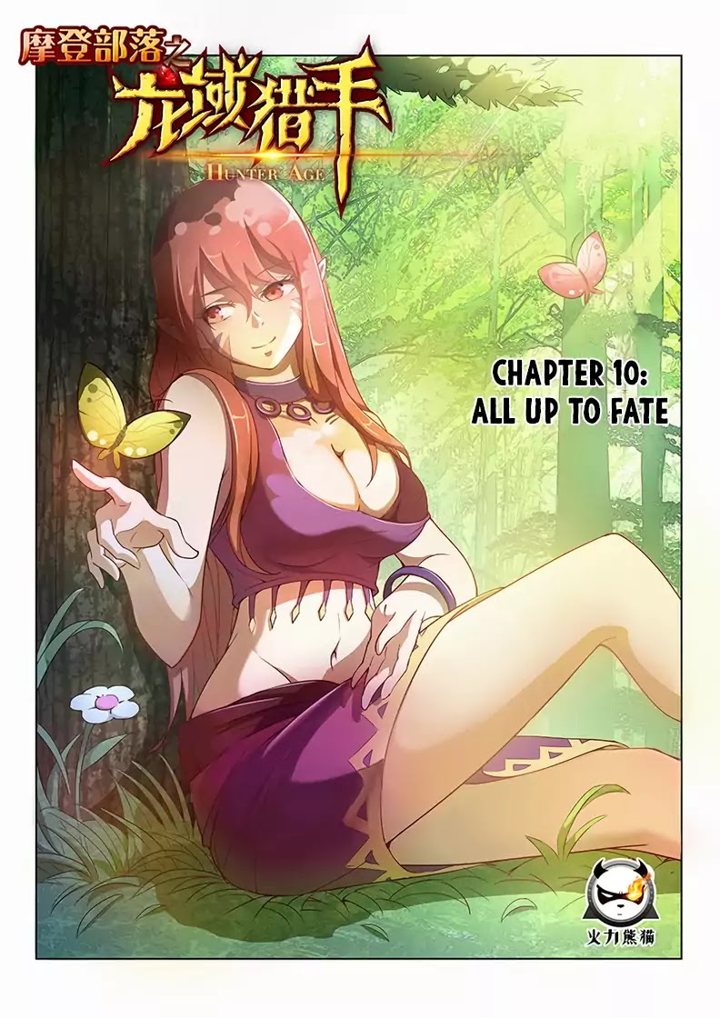 Hunter Age Chapter 10 page 2 - Chapter 10: All Up To The Fate