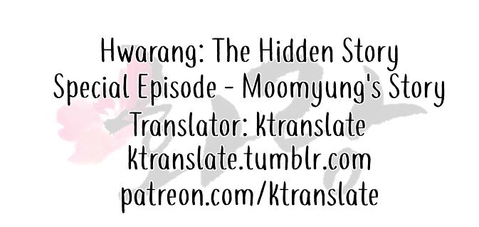 Hwarang - The Hidden Story Chapter 1 page 1 - Chapter 1 : Special Episode - Moomyung's Story