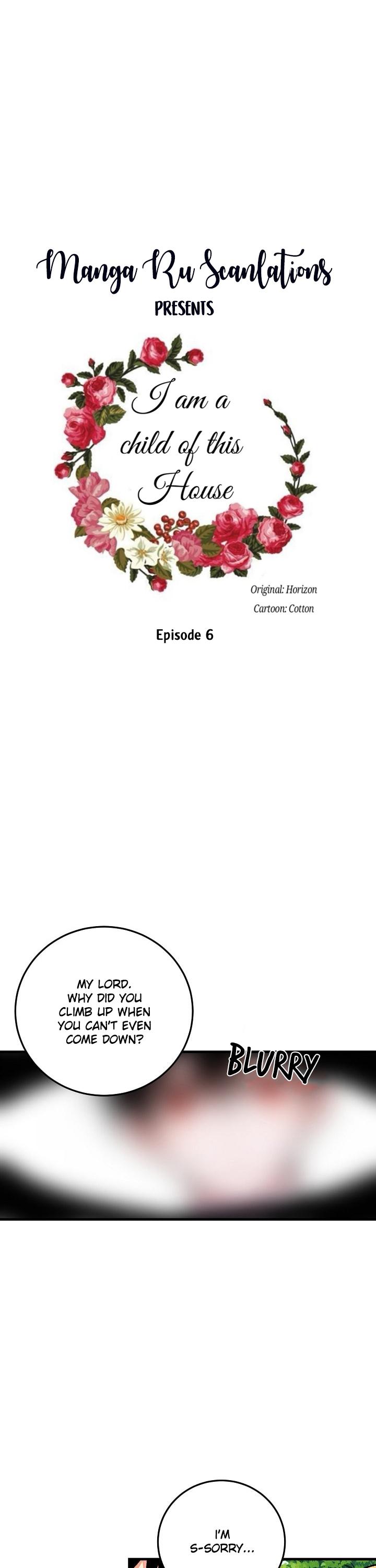 I Am a Child of This House Chapter 6 page 5 - Chapter 6
