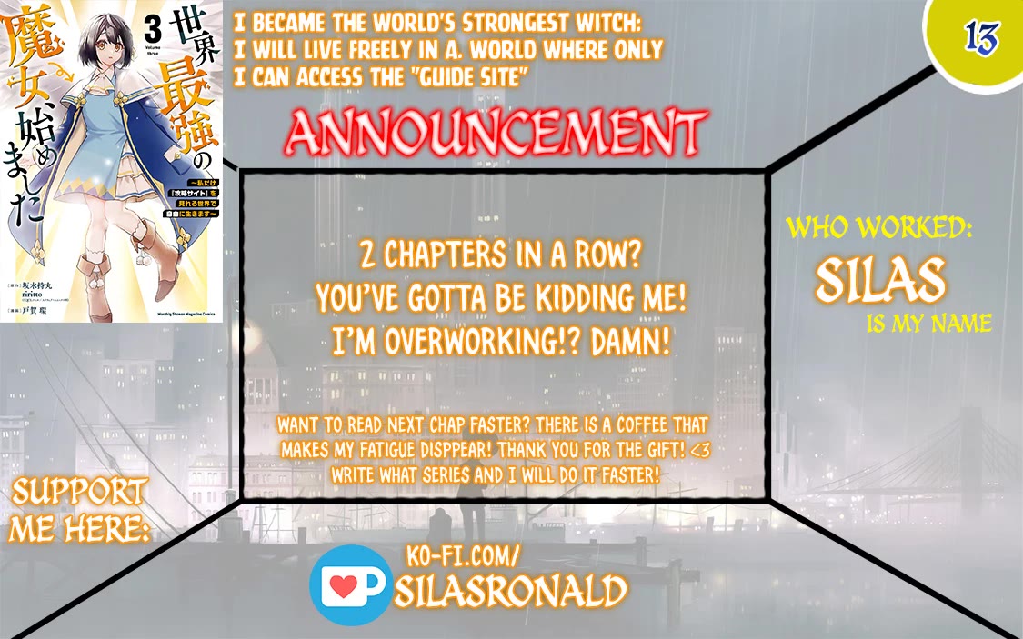 I Became the World's Strongest Witch: I Will Live Freely in a World Where Only I can Access the "Guide Site" Chapter 13 page 1 - Chapter 13