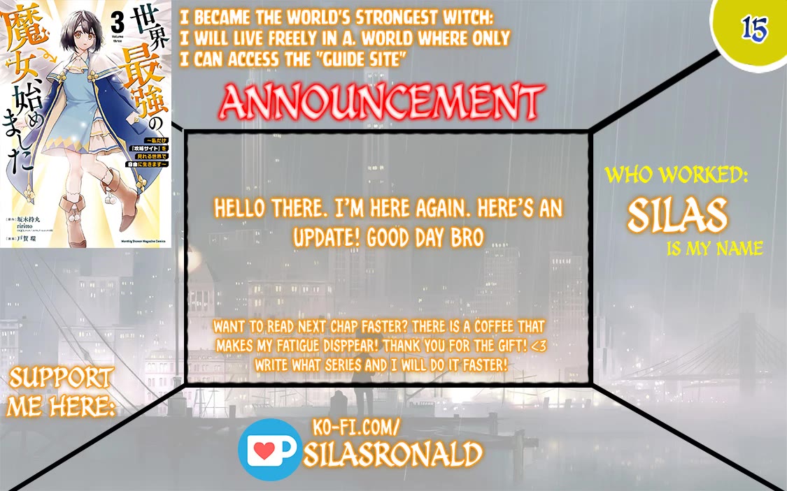 I Became the World's Strongest Witch: I Will Live Freely in a World Where Only I can Access the "Guide Site" Chapter 15 page 1 - Chapter 15