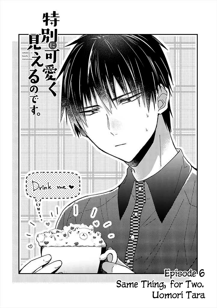 I Can See That She's Especially Cute. Chapter 6 page 2 - Chapter 6: Same Thing, for Two.