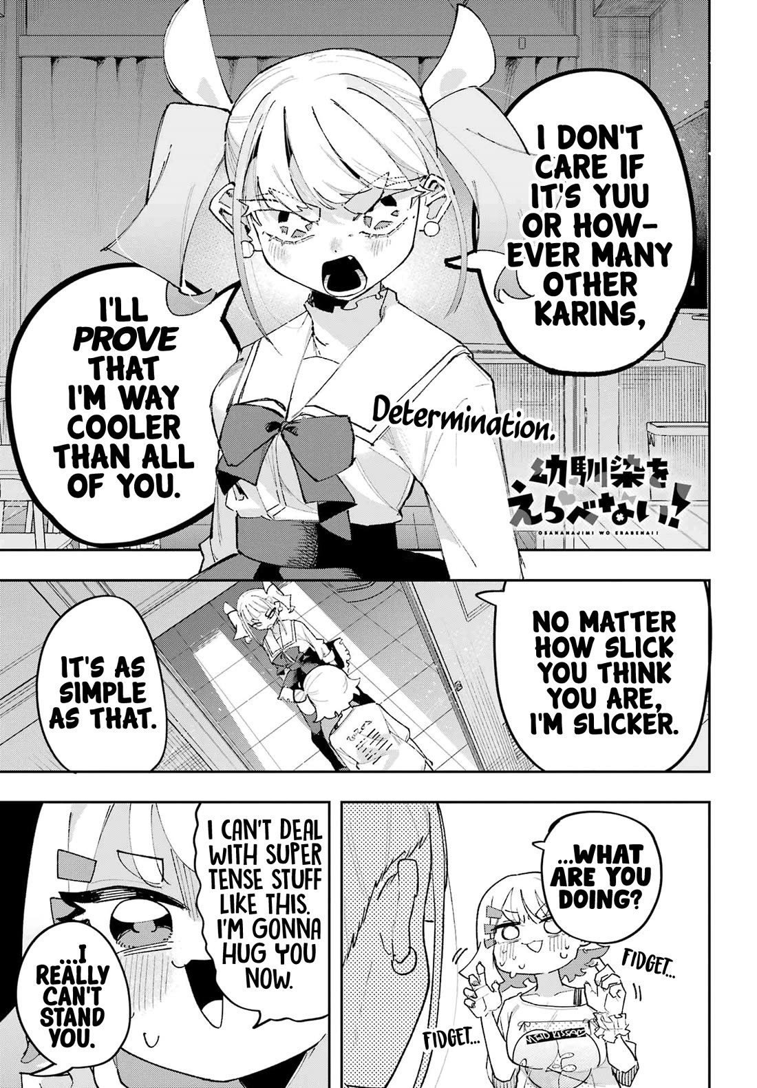 I Can't Choose a Childhood Friend! Chapter 10 page 1 - Chapter 10: And That's Exactly Why