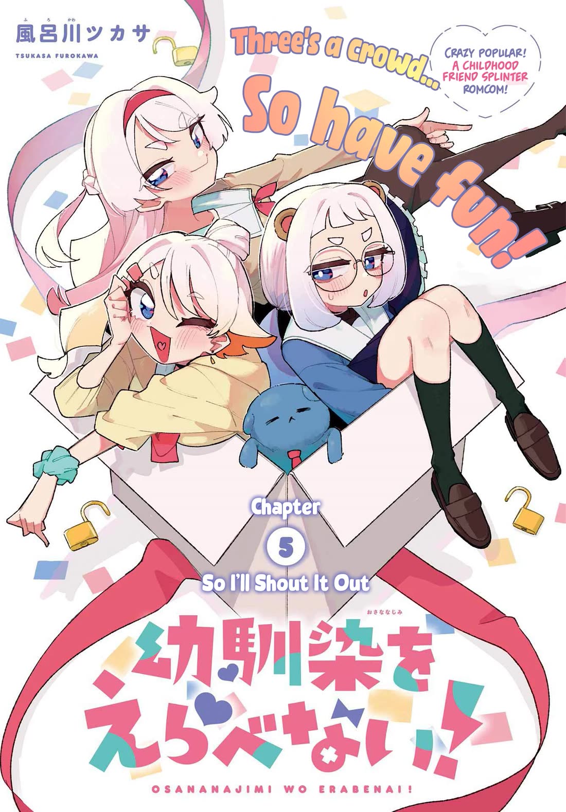 I Can't Choose a Childhood Friend! Chapter 5 page 1 - Chapter 5: So I'll Shout It Out