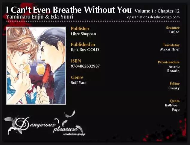 I Can't Even Breathe Without You Chapter 12 page 2 - Chapter 12