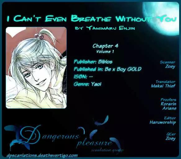 I Can't Even Breathe Without You Chapter 4 page 2 - Chapter 4