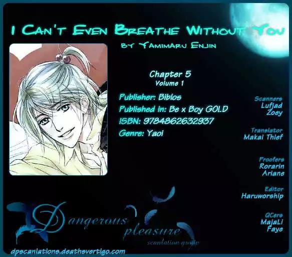 I Can't Even Breathe Without You Chapter 5 page 3 - Chapter 5