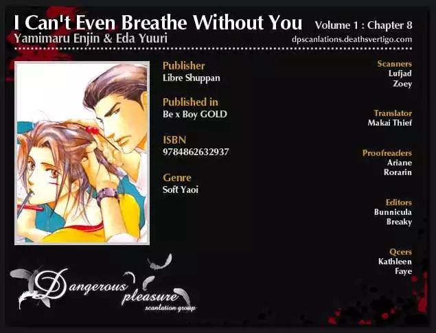 I Can't Even Breathe Without You Chapter 8 page 2 - Chapter 8