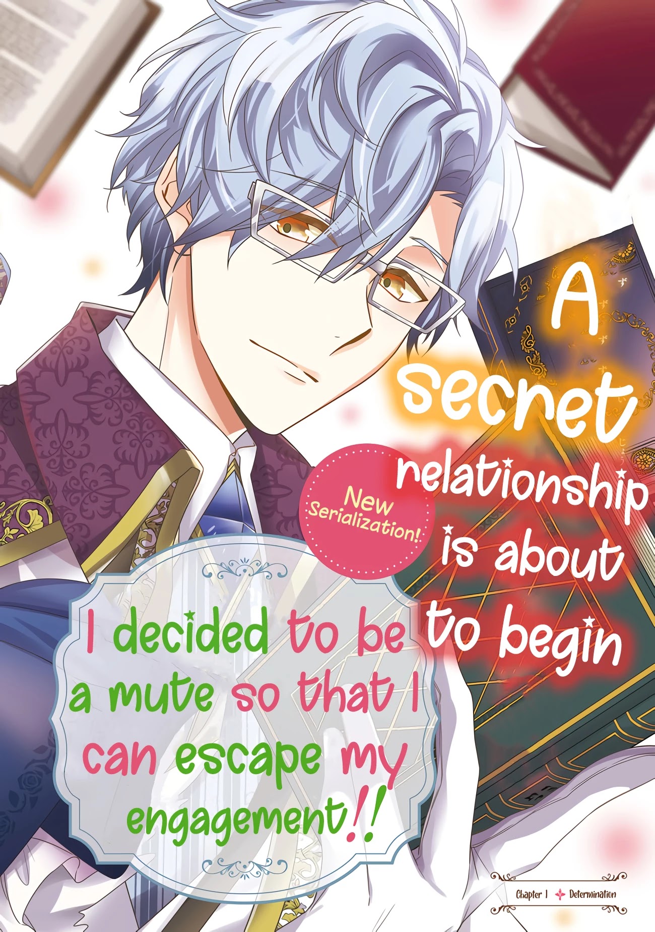 I Decided to Be a Mute So That I Can Escape My Engagement!! Chapter 1.1 page 3 - Chapter 1.1: Determination
