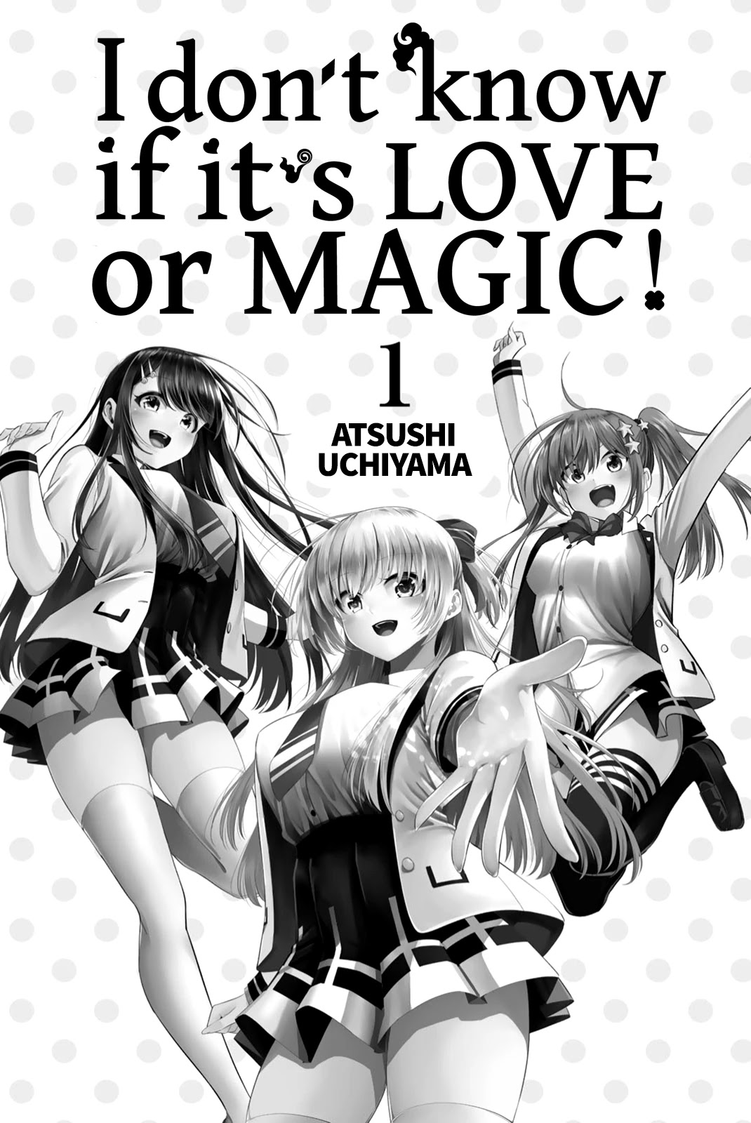 I Don't Know if It's LOVE or MAGIC! Chapter 6.5 page 3 - Chapter 6.5: Volume 1 Extras