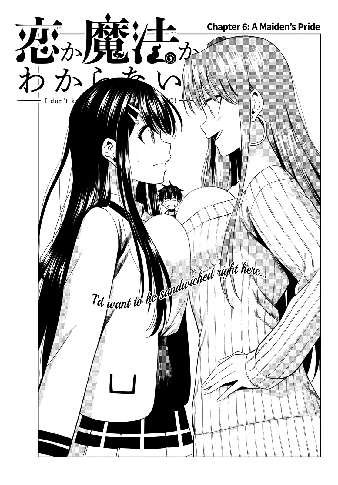 I Don't Know if It's LOVE or MAGIC! Chapter 6 page 2 - Chapter 6: A Maiden’s Pride