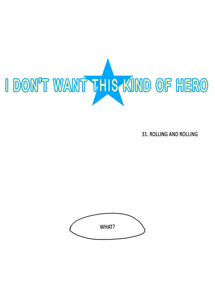 I Don't Want This Kind of Hero Chapter 31 page 2 - Chapter 31