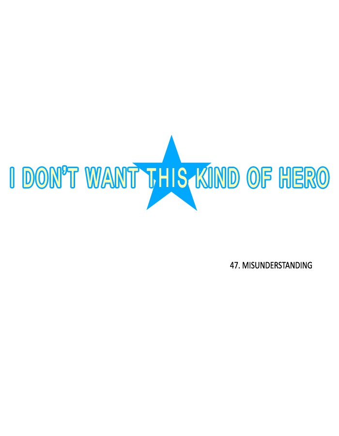 I Don't Want This Kind of Hero Chapter 47 page 4 - Chapter 47