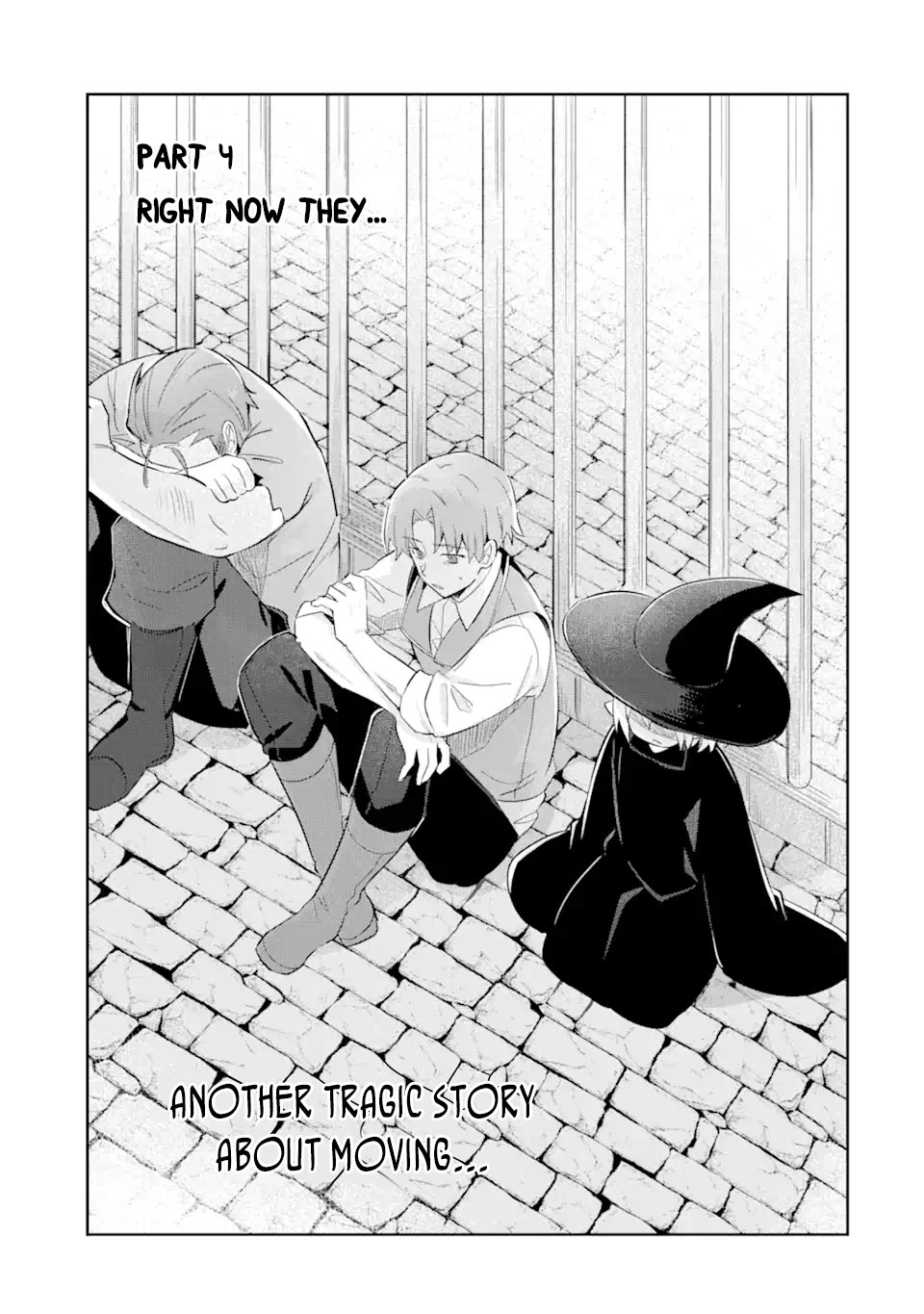 "I… Don't Want to Work Anymore" I Quit Being an Adventurer. Even if You Treat Me Better Now, I Won't Do It. I Will NEVER Work Again. Chapter 21.5 page 17 - Chapter 21.5: Capriccios about moving