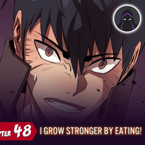 I Grow Stronger By Eating! Chapter 48 (S1 End) cover