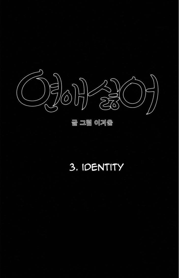 I Hate Love Chapter 3 page 38 - Chapter 3 : Identity