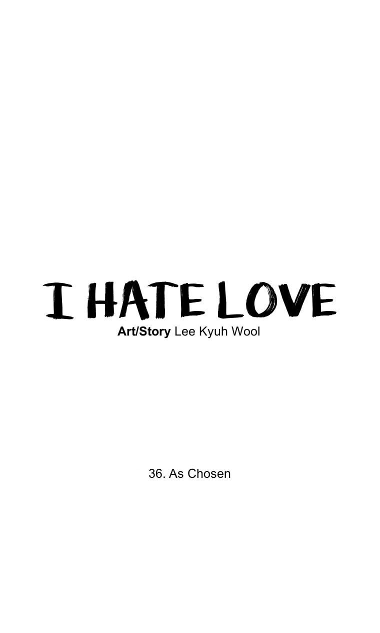 I Hate Love Chapter 36 page 28 - Chapter 36: [Season 2] As Chosen