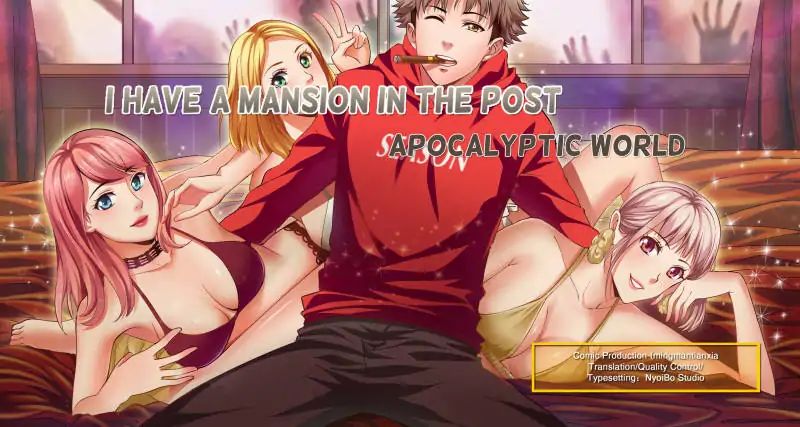 I Have a Mansion In The Post-Apocalyptic World Chapter 4 page 1 - Chapter 4: Bracelet for multi-verse travel (2)