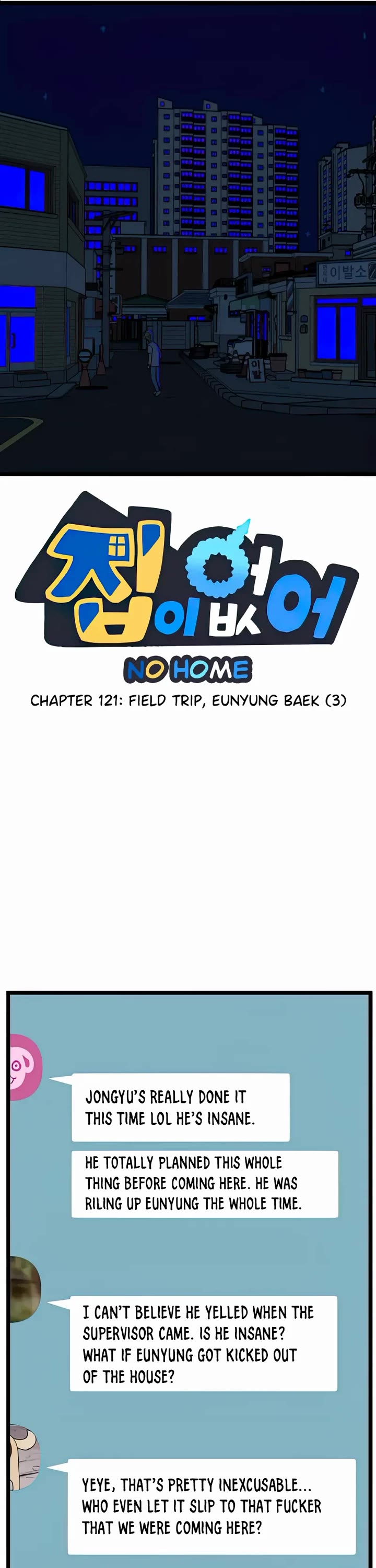 I Have No Home Chapter 121 page 1 - Chapter 121: Field Trip, Eunyung Baek (3)