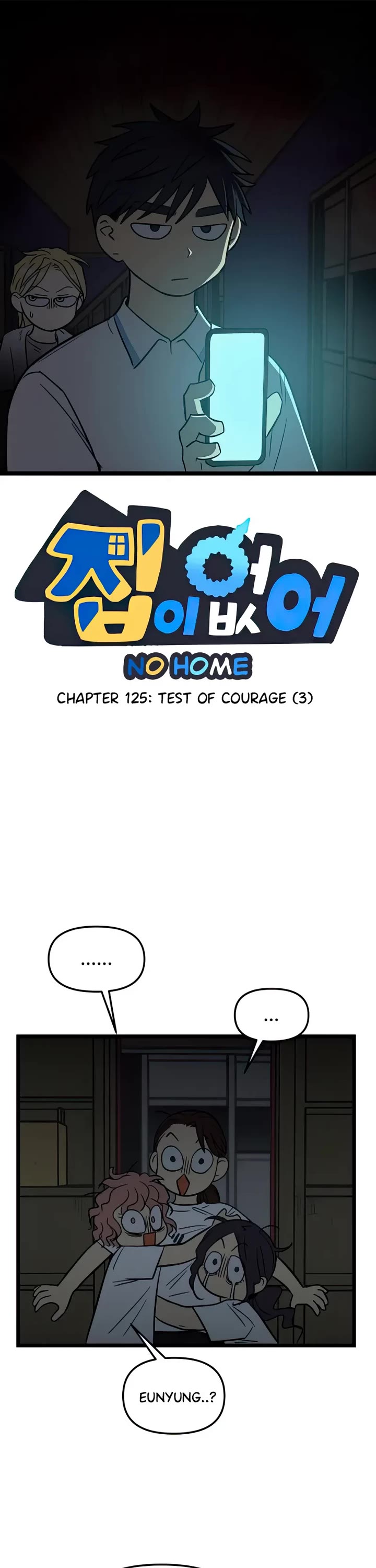 I Have No Home Chapter 125 page 1 - Chapter 125: Test of Courage (3)