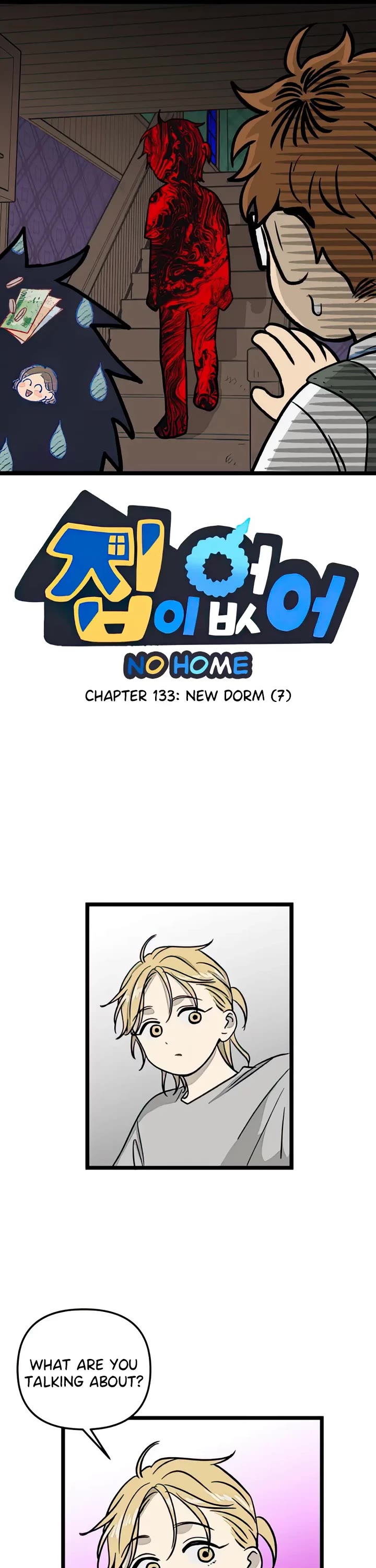 I Have No Home Chapter 133 page 1 - Chapter 133: New Dorm (7)