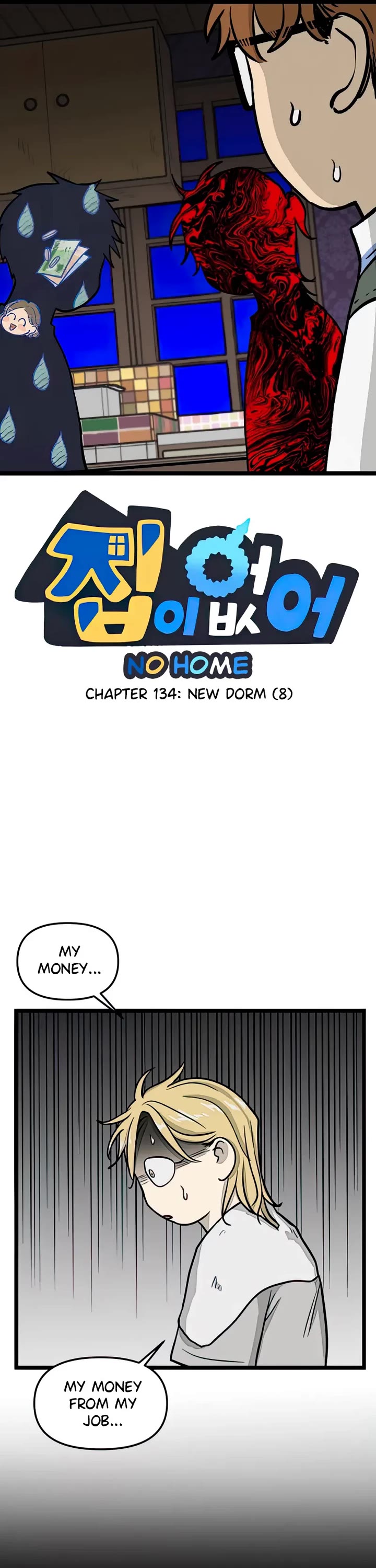 I Have No Home Chapter 134 page 1 - Chapter 134: New Dorm (8)