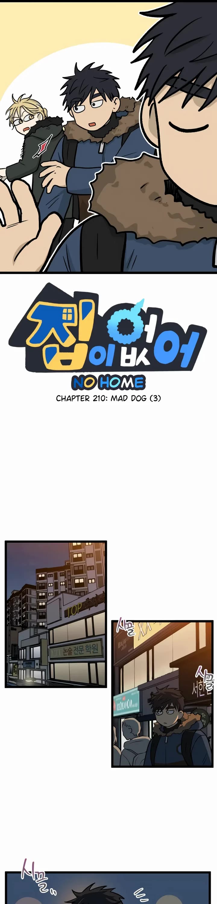 I Have No Home Chapter 210 page 1 - Chapter 210: Mad Dog (3)
