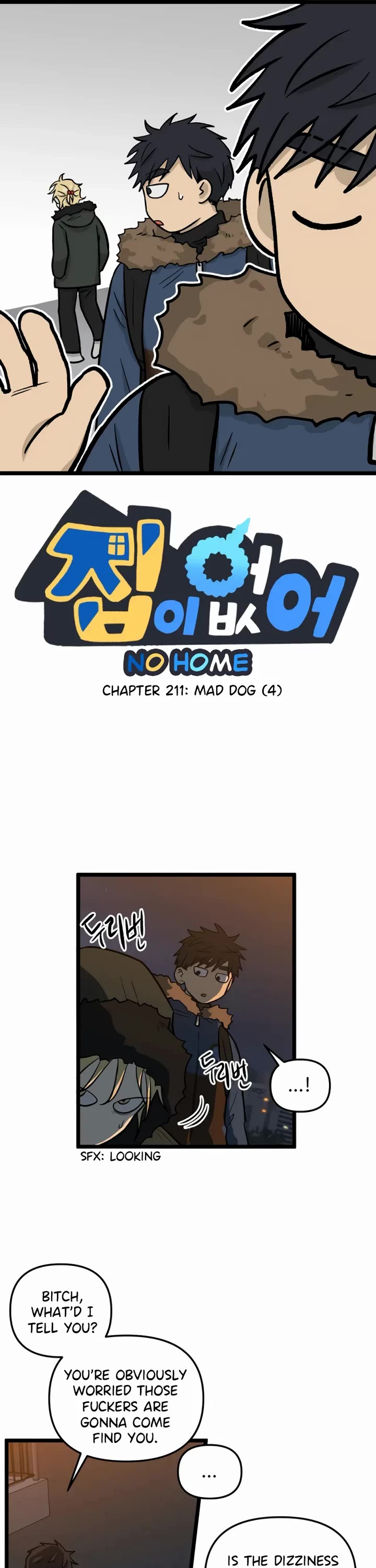 I Have No Home Chapter 211 page 1 - Chapter 211: Mad Dog (4)