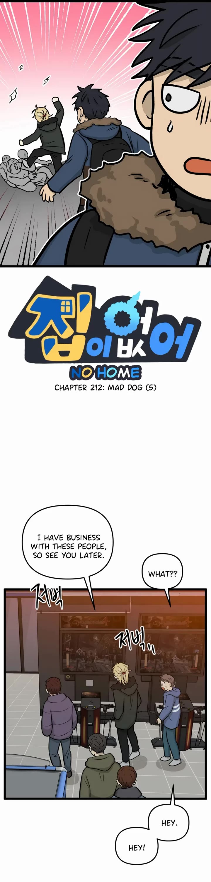 I Have No Home Chapter 212 page 1 - Chapter 212: Mad Dog (5)