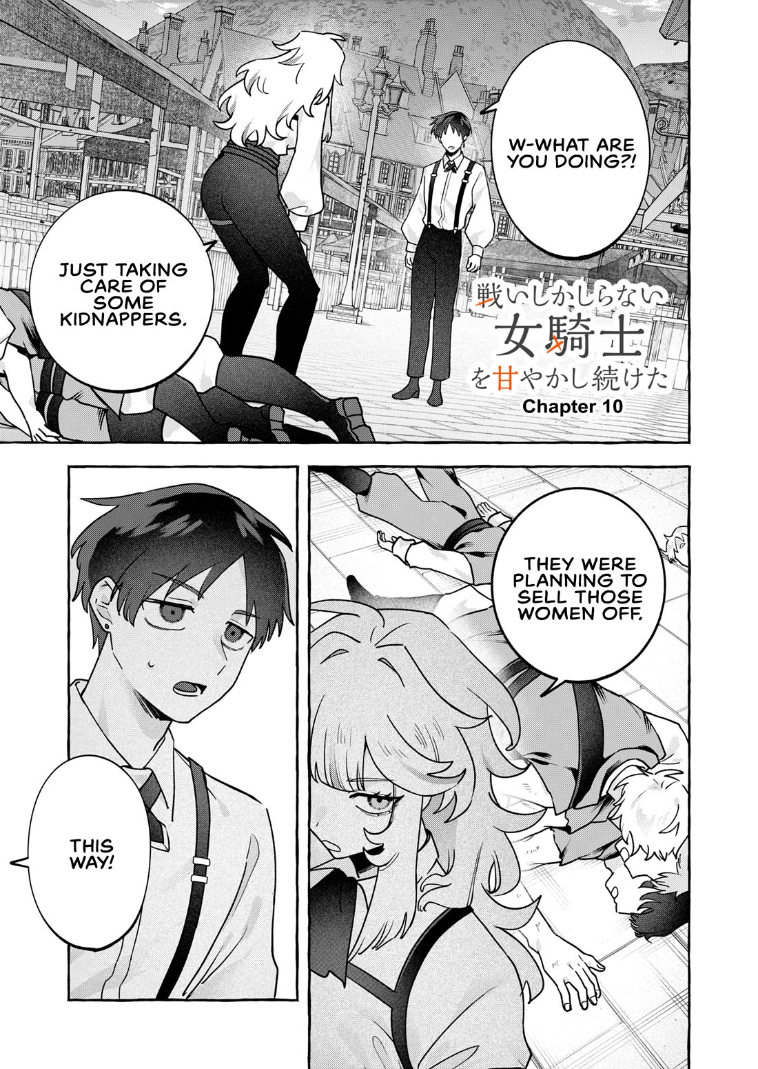 I Kept Spoiling a Female Knight Who Knew Nothing but Fighting Chapter 10 page 1 - Chapter 10