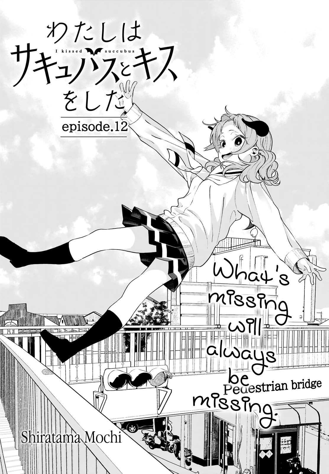 I Kissed a Succubus Chapter 12 page 2 - Chapter 12: What's missing will always be missing.