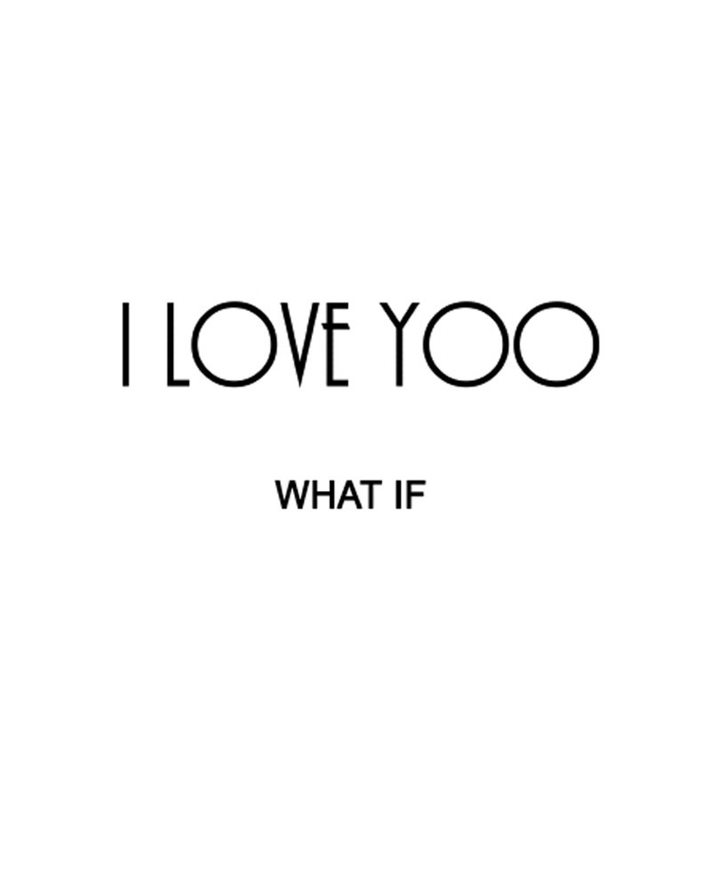 I Love Yoo Chapter 49 page 3 - Chapter 49: I LOVE YOO What IFs