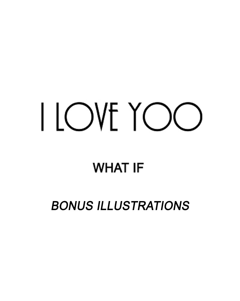 I Love Yoo Chapter 49 page 45 - Chapter 49: I LOVE YOO What IFs