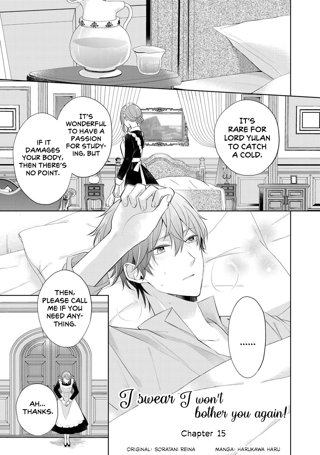 I Swear I Won't Bother You Again! Chapter 15 page 1 - Chapter 15