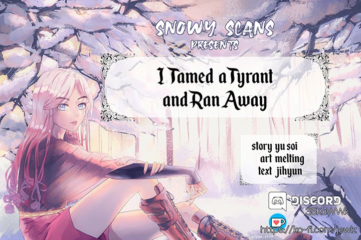 I Tamed a Tyrant and Ran Away Chapter 36 page 1 - Chapter 36
