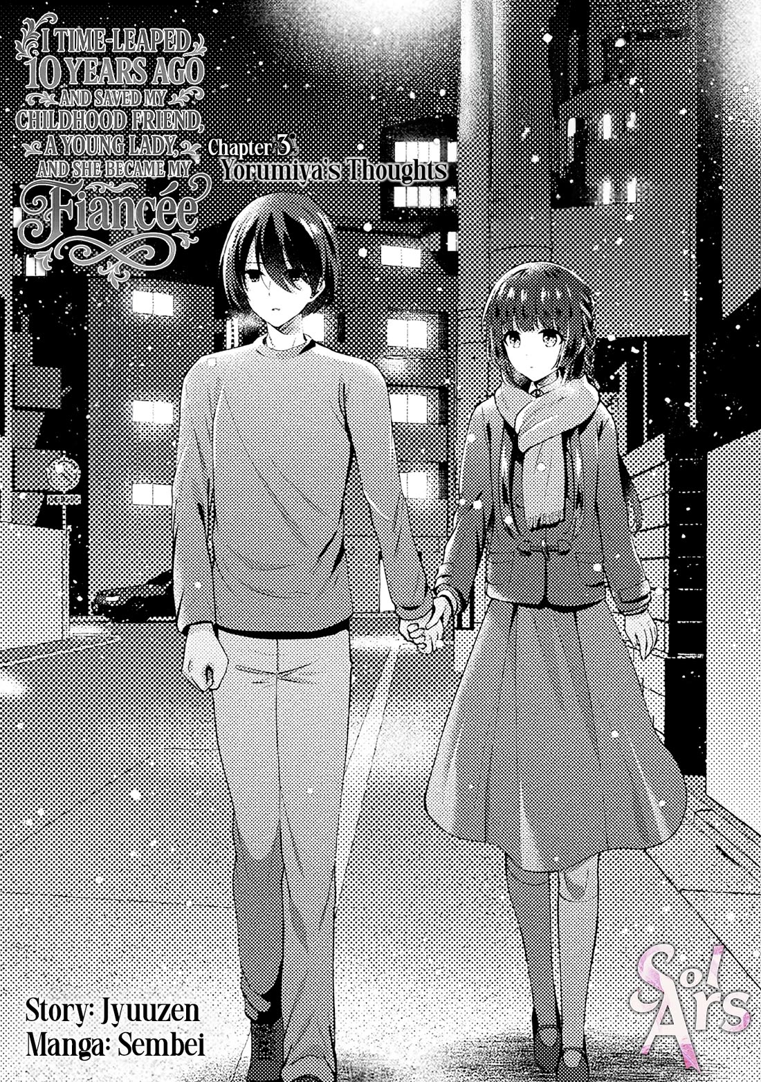 I Time-leaped 10 Years Ago and Saved My Childhood Friend, a Young Lady, and She became My Fiancée Chapter 3 page 4 - Chapter 3